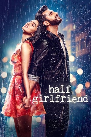 Half Girlfriend 2017 190mb hindi movie Download