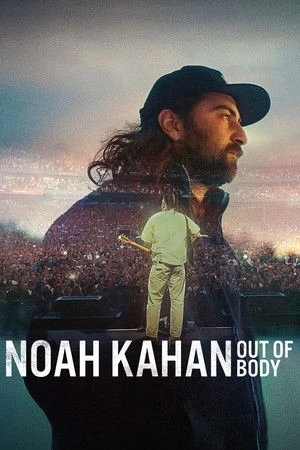 Noah Kahan: Out of Body 2026 Hindi - English Dual Audio